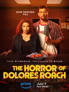 Ужас Долорес Роуч / The Horror of Dolores Roach