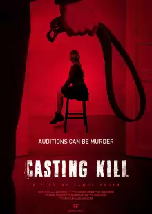 Убийственный кастинг / Casting Kill