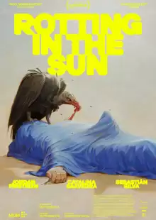 Истлевший на солнце / Rotting in the Sun
