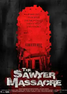 Резня на ферме Сойеров / The Sawyer Massacre