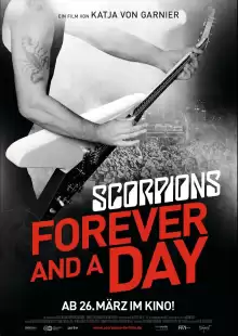 Вечность и один день / Forever and a Day: Scorpions